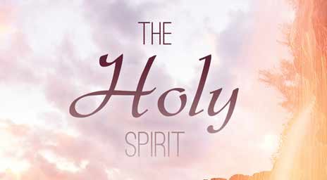 The Holy Spirit in Salvation and Power – Part 1